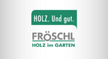 Fröschl – Möbeltischlerei – Innenausbau – Holz im Garten